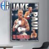 Jake Paul Defeats Mike Tyson In Stunt Netflix Boxing Match Home Decor Poster Canvas