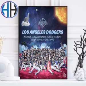 Los Angeles Dodgers 2024 National League Offensive Team Of The Year Silver Slugger Team Award Home Decor Poster Canvas