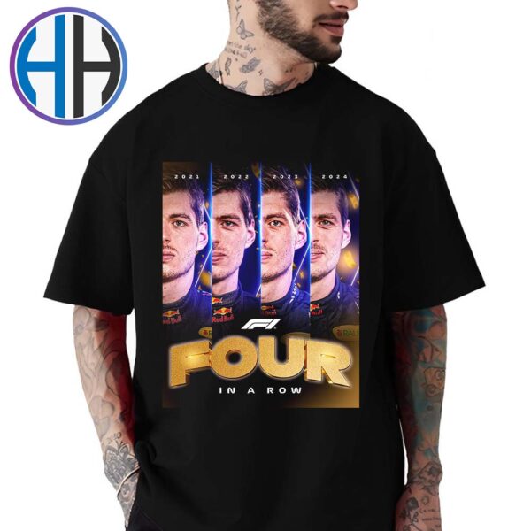 Max Verstappen Four In A Row F1 World Champion 2021 2022 2023 2024 Classic T-Shirt