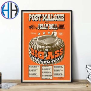 Post Malone With Jelly Roll The BIG ASS Stadium Tour 2025 List Date Home Decor Poster Canvas