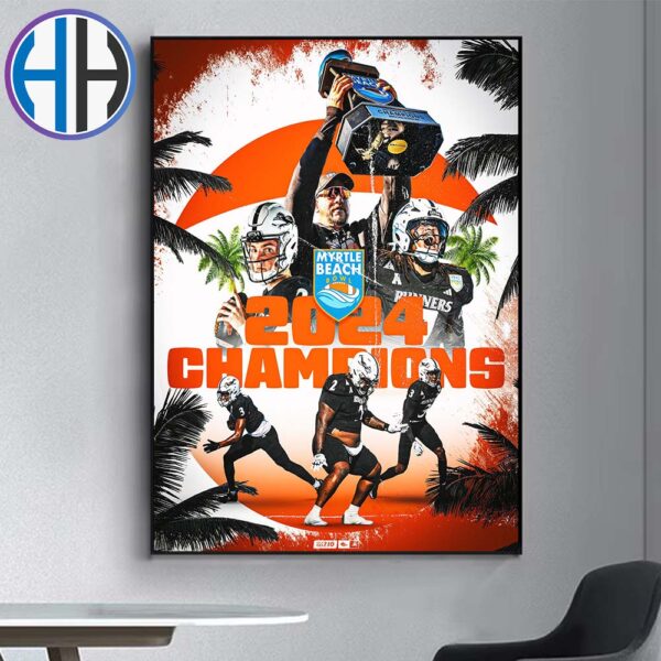 2024 Myrtle Beach Bowl Champions Named To UTSA Roadrunners Football NCAA College Football Home Decor Poster Canvas