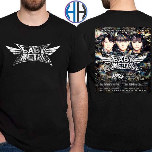 Babymetal UK And Europe Arena Tour 2025 Tour Dates List Two Sides Print Classic T-Shirt