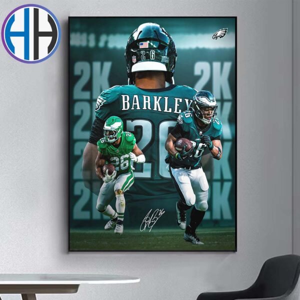 Barkley Became Just The Ninth Player In NFL History To Eclipse 2000 Yards Rushing In A Single Season Poster Canvas