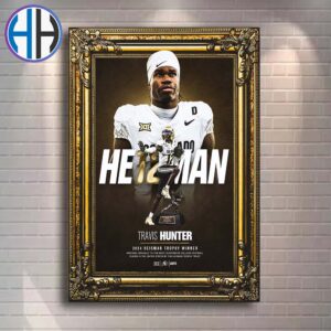 Congrats Travis Hunter Team Colorado Buffaloes Named The 2024 Heisman Trophy Award Winner Home Decor Poster Canvas