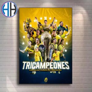 El Club America Es Tricampeon Del Futbol Mexicano Apertura 2024 Home Decor Poster Canvas