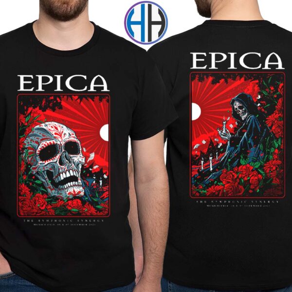 Epica The Symphonic Synergy Tour Full Shows Combine Poster In Mexico City Mexico At Auditorio Nacional On December 6th And 7th 2024 Two Sides Print T-Shirt