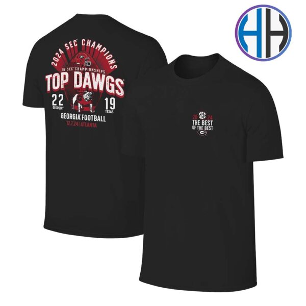 Georgia Bulldogs Football The Best Of The Best Top Dawgs 2024 SEC Football Conference Champions Score Unisex T-Shirt