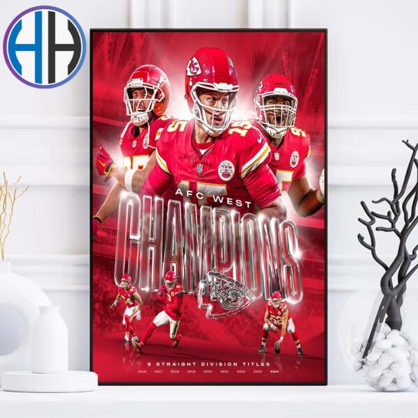 Kansas City Chiefs Back-To -Back 9 Straight Division Titles AFC West Champions 2024 Home Decor Poster Canvas