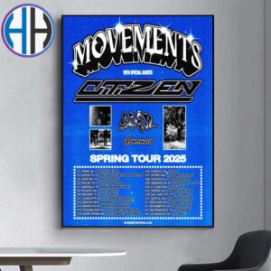 Movements Spring Tour 2025 With Special Guests CITIZEN Scowl And DOWNWARD️ Schedule List Date Tour Home Decor Poster Canvas