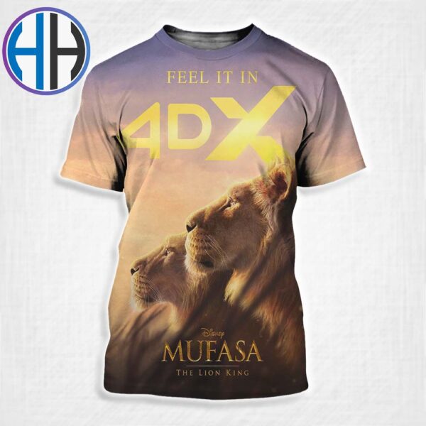 Mufasa The Lion King Feel It In 4DX Official Poster In Theaters December 20 All Over Print Shirt