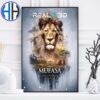 Mufasa The Lion King Feel It In 4DX Official Poster In Theaters December 20 Poster Canvas For Home Decor