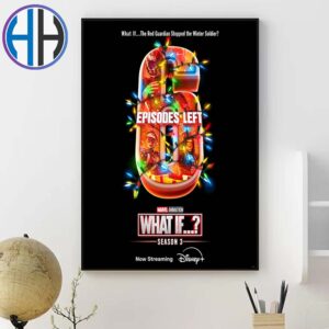 New Poster For What If Season 3 Episode Left 6 Home Decor Poster Canvas