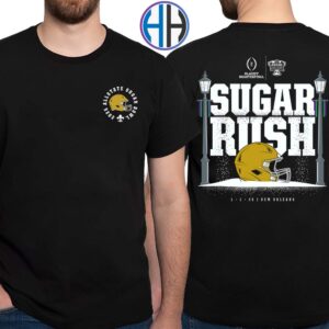 Notre Dame Fighting Irish Sugar Rush 2025 Allstate Sugar Bowl NCAA CFP Quarterfinal On January 1 2025 Two Sides Print T-Shirt