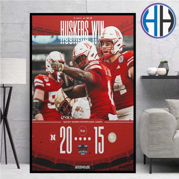 Official NCAA Nebraska Cornhuskers Football Champions 2024 Bad Boy Mowers Pinstripe Bowl College Football Poster Canvas