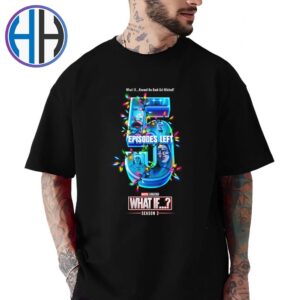 Official Poster For What If Season 3 Episode Left 5 Premium T-Shirt