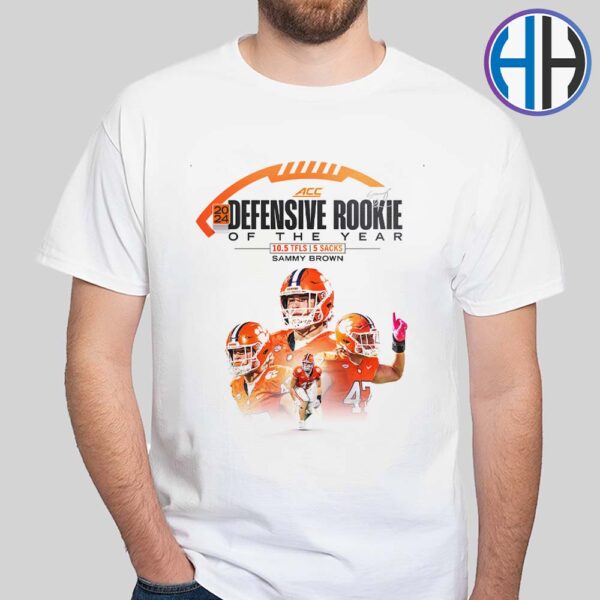 Sammy Brown Clemson Tiger Has Named 2024 The ACC Defensive Rookie Of The Year Unisex T-Shirt