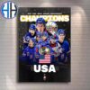 Congrats Team USA Golden Is Still 2025 IIHF World Junior Champions Home Decor Poster Canvas