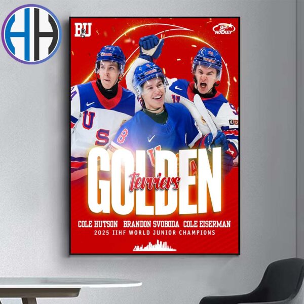 Congrats To Cole Hutson Brandon Svoboda And Cole Eiserman On Winning Gold At 2025 IIHF World Junior Champions Poster Canvas