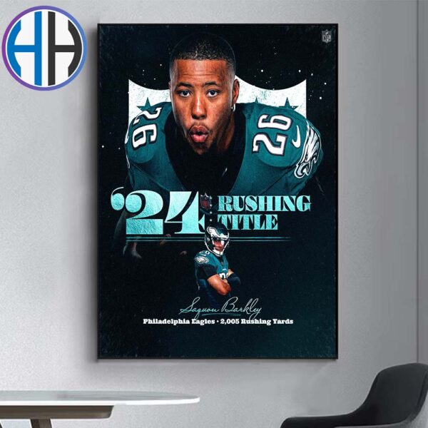 Saquon Barkley Philadelphia Eagles Wins 2024 NFL Rushing Title With 2005 Rushing Yards Home Decor Poster Canvas