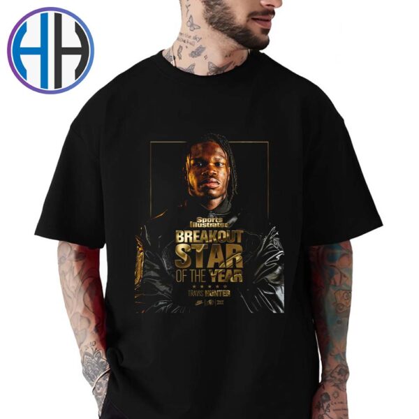 Travis Hunter From Colorado Buffaloes Football 2024 Sports Illustrated Breakout Star Of The Year Unisex T-Shirt